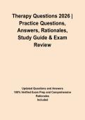 Therapy Questions 2026 &vert; Practice Questions&comma; Answers&comma; Rationales&comma; Study Guide & Exam Review&NewLine;&NewLine;
