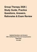 &NewLine;Group Therapy 2026 &vert; Study Guide&comma; Practice Questions&comma; Answers&comma; Rationales & Exam Review&NewLine;&NewLine;