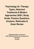 Psychology 2e&colon; Therapy Types&comma; Historical Treatments & Modern Approaches 2026 &vert; Study Guide&comma; Practice Questions&comma; Answers&comma; Rationales & Exam Review