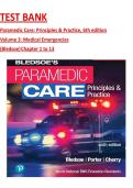 TEST BANK &ndash; Paramedic Care&colon; Principles & Practice&comma; 6th Edition Volume 3&colon; Medical Emergencies &lpar;Bledsoe&rpar; Chapters 1&ndash;13 &vert; Practice Questions with Answers & Rationales