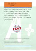 EVOLVE ELSEVIER HESI MED SURG LATEST 2025&sol; &NewLine;2026 TEST BANK&vert; COMPLETE 350 REAL EXAM &NewLine;QUESTIONS AND CORRECT ANSWERS WITH &NewLine;WELL-ELABORATED RATIONALES&sol; GRADED A&plus;&vert; &NewLine;EVOLVE HESI MEDICAL SURGICAL LATEST EXAM &NewLine;&lpar;BRAND NEW&excl;&excl;&rpar;