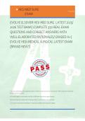 EVOLVE ELSEVIER HESI MED SURG  LATEST 2025&sol; &NewLine;2026 TEST BANK&vert; COMPLETE 350 REAL EXAM &NewLine;QUESTIONS AND CORRECT ANSWERS WITH &NewLine;WELL-ELABORATED RATIONALES&sol; GRADED A&plus;&vert; &NewLine;EVOLVE HESI MEDICAL SURGICAL LATEST EXAM &NewLine;&lpar;BRAND NEW&excl;&excl;&rpar;