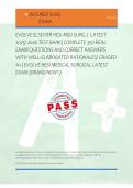 EVOLVE ELSEVIER HESI MED SURG 2  LATEST &NewLine;2025&sol; 2026 TEST BANK&vert; COMPLETE 350 REAL &NewLine;EXAM QUESTIONS AND CORRECT ANSWERS &NewLine;WITH WELL-ELABORATED RATIONALES&sol; GRADED &NewLine;A&plus;&vert; EVOLVE HESI MEDICAL SURGICAL LATEST &NewLine;EXAM &lpar;BRAND NEW&excl;&excl;&rpar; 