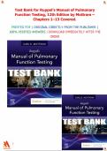 Test Bank for Ruppel&rsquo;s Manual of Pulmonary Function Testing&comma; 12th Edition by Mottram&period;&vert;All Chapters 1&ndash;13 covered&comma; Graded A&plus;&period;