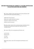 ANATOMY AND PHYSIOLOGY CORRECTLY TO SCORE CERTIFICATION&NewLine;EVALUATION QUESTIONS AND ANSWERS