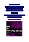 Complete Test Bank &NewLine;CURRENT Diagnosis & Treatment &NewLine;Pediatrics&comma; 27th Edition &lpar;Current &NewLine;Pediatric Diagnosis & Treatment&rpar; &NewLine;27th Edition &NewLine;by Maya Bunik&comma; Myron J&period; Levin&comma; Mark J&period; &NewLine;Abzug & Teri L&period; Schreiner &NewLine;100&percnt; verified Answers&vert; A&plus; Grade