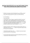 ANATOMY AND PHYSIOLOGY II D313 WGU AND CORRECT RATED&NewLine;FINAL PAPER QUESTIONS AND COMPLETE SOLUTIONS