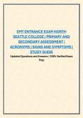 EMT ENTRANCE EXAM NORTH SEATTLE COLLEGE &vert; PRIMARY AND SECONDARY ASSESSMENT &vert; ACRONYMS &vert; SIGNS AND SYMPTOMS &vert; STUDY GUIDE