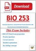 BIO 253 FINAL EXAM &vert; PRACTICE QUESTIONS WITH ANSWERS & DETAILED EXPLANATIONS
