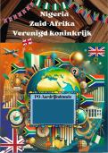 Wereldsysteem Landen &vert; Nigeria&comma; Zuid-Afrika&comma; UK &vert; HAVO Aardrijkskunde &vert; PO &sol; werkstuk