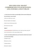 HESI MED SURG 2026&sol;2027&NewLine;COMPREHENSIVE EXAM QUESTIONS&NewLine;AND ANSWERS LATEST UPDATE