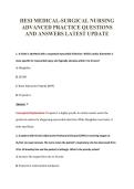 HESI MEDICAL-SURGICAL NURSING&NewLine;ADVANCED PRACTICE QUESTIONS&NewLine;AND ANSWERS LATEST UPDATE