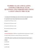 FLORIDA GLASS AND GLAZING&NewLine;CONTRACTOR FINAL EXAM&NewLine;QUESTIONS AND VERIFIED SOLUTIONS&NewLine;LATEST UPDATE THIS YEAR