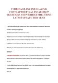 FLORIDA GLASS AND GLAZING&NewLine;CONTRACTOR FINAL EXAM 2026&sol;27&NewLine;QUESTIONS AND VERIFIED SOLUTIONS&NewLine;LATEST UPDATE THIS YEAR