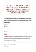 FLORIDA GLASS AND GLAZING&NewLine;CONTRACTOR COMPREHENSIVE&NewLine;PRACTICE EXAM QUESTIONS AND&NewLine;VERIFIED SOLUTIONS LATEST&NewLine;UPDATE THIS YEAR