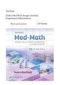 FULL TEST BANK FOR HENKE'S MED-MATH 10E&colon; DOSAGE CALCULATION&comma; PREPARATION & ADMINISTRATION T BY SUSAN BUCHHOLZ &vert; ALL CHAPTERS COMPLETE