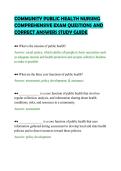 COMMUNITY PUBLIC HEALTH NURSING&NewLine;COMPREHENSIVE EXAM QUESTIONS AND&NewLine;CORRECT ANSWERS STUDY GUIDE