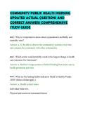 COMMUNITY PUBLIC HEALTH NURSING&NewLine;UPDATED ACTUAL QUESTIONS AND&NewLine;CORRECT ANSWERS COMPREHENSIVE&NewLine;STUDY GUIDE