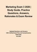 Marketing Exam 3 2026 &vert; Study Guide&comma; Practice Questions&comma; Answers&comma; Rationales & Exam Review