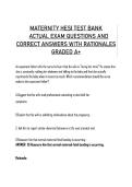 Maternity HESI Test Bank&colon; Actual Exam Questions with Correct Answers and Detailed Rationales &ndash; Graded A&plus; Study Guide for Nursing Students&NewLine;&NewLine;