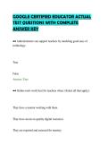 GOOGLE CERTIFIED EDUCATOR ACTUAL&NewLine;TEST QUESTIONS WITH COMPLETE&NewLine;ANSWER KEY