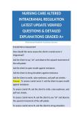 NURSING CARE ALTERED INTRACRANIAL REGULATION LATEST UPDATE VERIFIED QUESTIONS & DETAILED EXPLANATIONS GRADED A&plus;