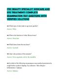 ITEC BEAUTY SPECIALIST SKINCARE AND&NewLine;EYE TREATMENTS COMPLETE&NewLine;EXAMINATION TEST QUESTIONS WITH&NewLine;VERIFIED SOLUTIONS