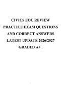 Civics EOC Review Practice Exam 2026&sol;2027&colon; Questions and Correct Answers with Detailed Explanations for End-of-Course Success&NewLine;&NewLine;