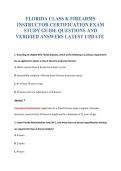 FLORIDA CLASS K FIREARMS&NewLine;INSTRUCTOR CERTIFICATION EXAM&NewLine;STUDY GUIDE QUESTIONS AND&NewLine;VERIFIED ANSWERS LATEST UPDATE