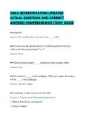 OMSA RECERTIFICATION UPDATED&NewLine;ACTUAL QUESTIONS AND CORRECT&NewLine;ANSWERS COMPREHENSIVE STUDY GUIDE