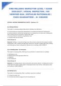  CWB WELDING INSPECTOR LEVEL 1 EXAM 2026&sol;2027 &vert; VISUAL INSPECTOR &vert; 100 VERIFIED Q&A &vert; DETAILED RATIONALES &vert; PASS GUARANTEED &ndash; A&plus; GRADED