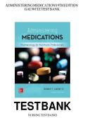 TEST BANK FOR Administering Medications 9th edition  by Donna Gauwitz ISBN&colon;978-1259928178 NEW COMPLETE GUIDE WITH RATIONALES 100&percnt; VERIFIED A&plus; GRADE ASSURED&excl;&excl;&excl;&excl;&excl;NEW LATEST UPDATE&excl;&excl;&excl;