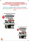 Solution Manual For Automotive Engines Diagnosis&comma; Repair&comma; and Rebuilding 9th Edition Tim Gilles&comma; Tim LeVan&period;&vert;All chapters covered&comma; Complete test guide&period;