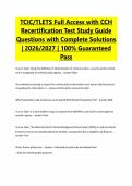 TCIC&sol;TLETS Full Access with CCH&NewLine;Recertification Test Study Guide&NewLine;Questions with Complete Solutions&NewLine;&vert; 2026&sol;2027 &vert; 100&percnt; Guaranteed&NewLine;Pass