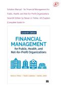 Solution Manual - for Financial Management for  Public&comma; Health&comma; and Not-for-Profit Organizations  Seventh Edition by Steven A&period; Finkler&comma; All Chapters  &vert;Complete Guide A&plus;
