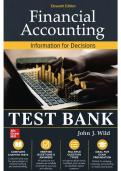 Test Bank for Financial Accounting&colon; Information for Decisions&comma; 11th Edition &lpar;John Wild&comma; 2023&rpar; &vert; All Chapters 1&ndash;13 Covered&NewLine;
