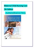 Maternal Child Nursing Care 7th Edition &ndash; Test Bank &vert; NCLEX Questions&comma; Nursing Exam Practice & Correct Answers with Detailed Rationales
