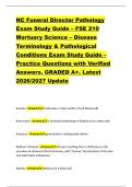 NC Funeral Director Pathology &NewLine;Exam Study Guide &ndash; FSE 210 &NewLine;Mortuary Science &ndash; Disease &NewLine;Terminology & Pathological &NewLine;Conditions Exam Study Guide &ndash; &NewLine;Practice Questions with Verified &NewLine;Answers&period; GRADED A&plus;&period; Latest &NewLine;2026&sol;2027 Update 