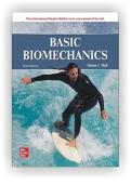 Test Bank For Basic Biomechanics 9th Edition &vert; Susan J&period; Hall &vert; ISBN 9781260836981 &vert; Complete Chapters 1-15