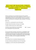 WEST COAST EMT BLOCK EXAM 2 VERSION C  NEWEST UPDATE &vert;QUESTIONS WITH CORRECT  ANSWERS GRADED A&plus; AND HIGHLY  PREDICTED
