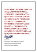 NR509 WEEK 4 MIDTERM EXAM 2026 &NewLine;&vert; NR-509 ADVANCED PHYSICAL &NewLine;ASSESSMENT COMPLETE ACTUAL &NewLine;QUESTIONS 1&ndash;100 WITH VERIFIED &NewLine;ANSWERS &vert; ONLINE PROCTORED &NewLine;EXAMPLIFY EXAMINATION &vert; &NewLine;COMPREHENSIVE STUDY GUIDE &vert; &NewLine;GRADED A&plus; QUESTIONS AND &NewLine;CORRECT ANSWERS &lpar;VERI