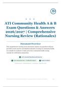 ATI Community Health A & B Exam 100&plus; Questions & Answers 2026&sol;2027 &vert; Comprehensive Nursing Review &lpar;Rationales&rpar;