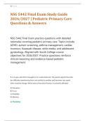 NSG 5442 Final Exam Study Guide &NewLine;2026&sol;2027 &vert; Pediatric Primary Care &NewLine;Questions & Answers
