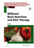 TEST BANK for WILLIAMS' BASIC NUTRITION & DIET&NewLine;THERAPY &lpar;Williams' Essentials of Nutrition & Diet Therapy&rpar;&NewLine;15th Edition by Staci Nix McIntosh All chapters 1-23&period;