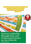 TEST BANK FOR NURSING LEADERSHIP&comma; MANAGEMENT&comma; AND&NewLine;PROFESSIONAL PRACTICE FOR THE LPN&sol;LVN&NewLine;7TH EDITION BY TAMARA R&period; DAHLKEMPER&NewLine;CHAPTERS 1 - 20