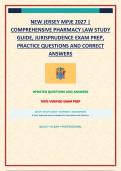 NEW JERSEY MPJE 2027 &vert; COMPREHENSIVE PHARMACY LAW STUDY GUIDE&comma; JURISPRUDENCE EXAM PREP&comma; PRACTICE QUESTIONS AND CORRECT ANSWERS