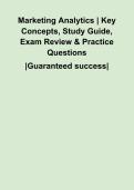 Marketing Analytics &vert; Key Concepts&comma; Study Guide&comma; Exam Review & Practice Questions