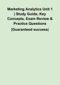 Marketing Analytics Unit 1 &vert; Study Guide&comma; Key Concepts&comma; Exam Review & Practice Questions