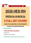 2026 HESI RN Medical-Surgical &ndash; 3 Full Set Exams &lpar;NGN-Style Questions & Case Scenarios&rpar; with Answers & Detailed Rationales