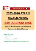 ATI RN Pharmacology &ndash; 2023-2026 400&plus; Questions Bank &lpar;NGN-Style Questions & Case Scenarios&rpar; with Answers & Detailed Rationales